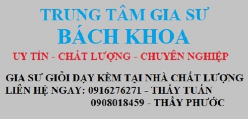 Trung tâm gia sư Bách Khoa cung cấp gia sư dạy kèm tại nhà chất lượng tại tphcm